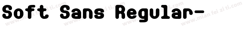 Soft Sans Regular字体转换